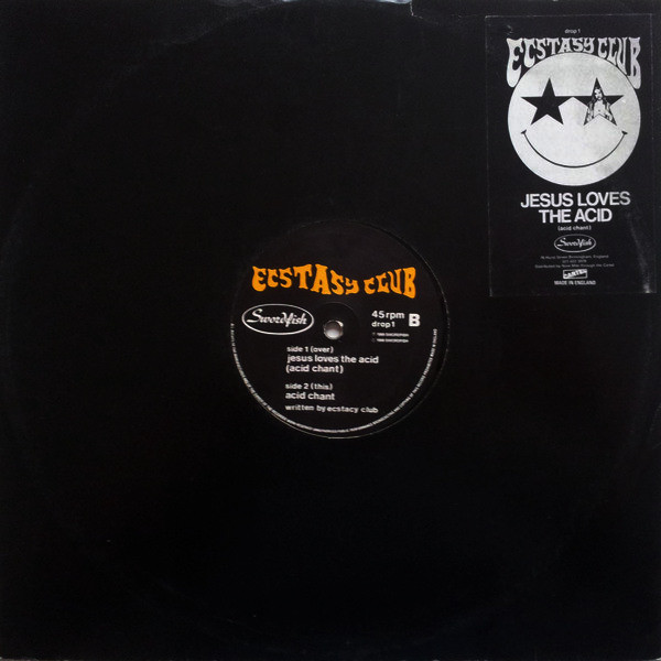 Ecstasy Club – Jesus Loves The Acid