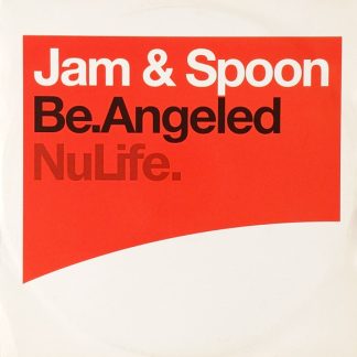 Jam & Spoon Feat. Rea* - Be.Angeled (12")