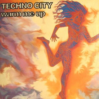 Techno City - Warm Me Up (12")