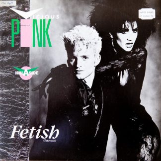 Vicious Pink – Fetish / Spooky