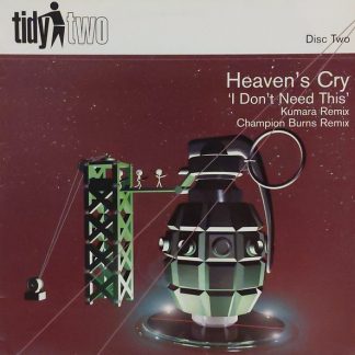 Heaven's Cry - I Don't Need This 12" Two