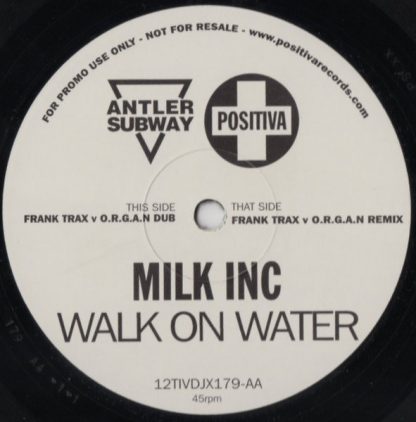 Milk Inc ‎– Walk On Water