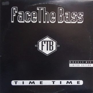 Face The Bass - Time Time (2x12", Ltd, Dou)