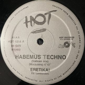 Eretika! ‎– Habemus Techno
