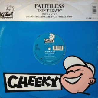 Faithless ‎– Don't Leave