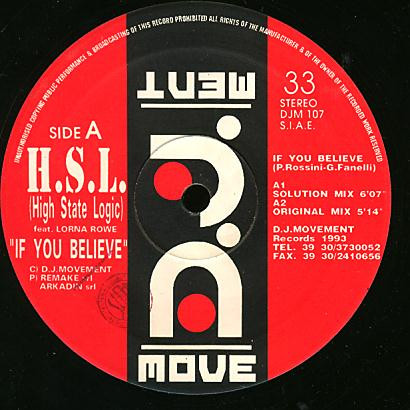 H.S.L. Feat. Lorna Rowe - If You Believe (12")