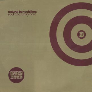 Natural Born Chillers - Rock The Funky Beat 12"