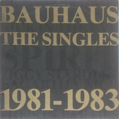Bauhaus ‎– The Singles 1981-1983