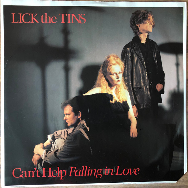 Lick The Tins – Can't Help Falling In Love