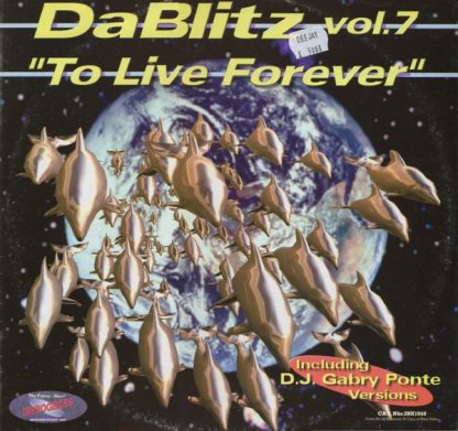 Da Blitz - To Live Forever (Vol. 7) (12")
