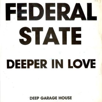 Federal State - Deeper In Love 12"