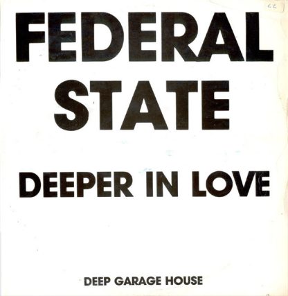 Federal State - Deeper In Love 12"