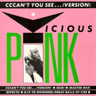 Vicious Pink – Cccan't You See...(Version)