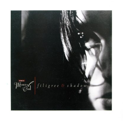 This Mortal Coil ‎– Filigree & Shadow