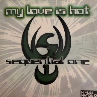 Sequential One - My Love Is Hot 12"