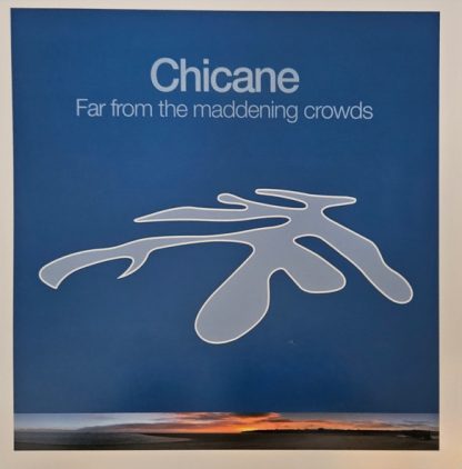 Chicane – Far From The Maddening Crowds